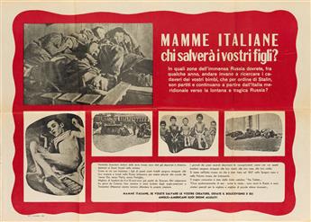 DESIGNERS UNKNOWN. [WORLD WAR II / ITALIAN PROPAGANDA.] Group of 11 posters and broadsides. Circa 1943 & 1944. Sizes vary.